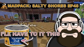 They've Slowly Got Their Way Into Making Me Eat Spotted D**k - MadPack: Salty Shores 48