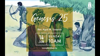 Kebaktian Minggu | Genesis 25 | 14 January 2023 | Pdt. Agus M Susanto | GKY Sydney