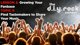 Finding Music Tastemakers - How to Grow Your Fanbase by Partnering with Influencers