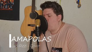 Amapolas - Leo Rizzi / Mike Sanchez Cover