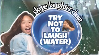 99% НЕ УДАЕТСЯ|ПОПРОБУЙ НЕ ЗАСМЕЯТЬСЯ С ВОДОЙ ВО РТУ/SKYPE LAUGHTER CHAIN/