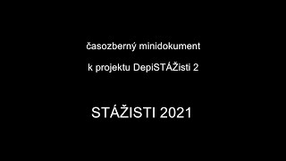 Časozberné video - projekt DepiSTÁŽisti 2