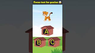 only for genius 😎 | focus test for genius 🤯 | find tiger #shorts