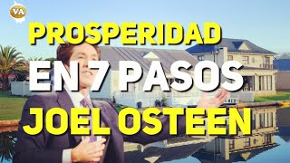 LA PROSPERIDAD EN 7 PASOS JOEL OSTEEN