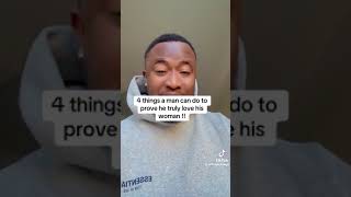 4 Things a man can do to prove he truly love his woman( please subscribe if u like this video)