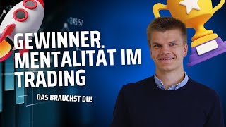 🚀 Du brauchst diese Gewinner Mentalität im Trading! 🚀