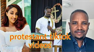 protestant tiktok videos compilation አዝናኝ ና አስተማሪ የፕሮቴስታንት ቲክቶክ ቪድዮች ስብስብ mezmur