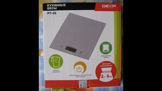 Кухонные весы DEXP PT-25, подробный обзор / Review kitchen scale DEXP PT-25