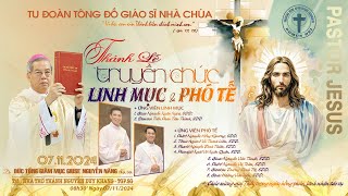 🔴( trực tiếp ) Thánh Lễ Truyền Chức LINH MỤC & PHÓ TẾ,  TU ĐOÀN NHÀ CHÚA ( TGP. SÀI GÒN ) 07/11/2024