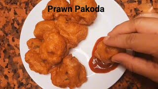 Simple & Quick Iftar Recipe | Prawn Pakoda Recipe | Ramadan Recipe | Iftar Snacks |