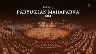 Paryushan Mahaparva 2024 | 31 August – 7 September 2024 | Glimpses