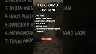 7 CIRI KAMU SOMBONG !!!#sombong #motivasidiri #youtubeshorts