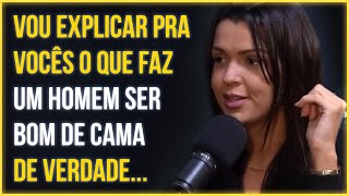 ESSA É A DIFERENÇA do CARA BOM e do CARA RUIM de CAMA | Terapeuta Tamires Martins