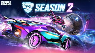 Welcome To Season 2 || Rocket League