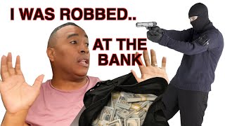 What I Learned From A Bank Robbery