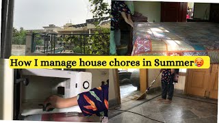 How I manage house chores in summer || Summers morning and cleaning routine || Pakistani mom vlogs🌸