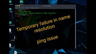 Temporary failure in name resolution | Fix | problem resolved | ping issue solved