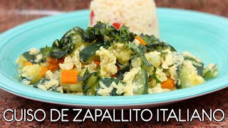 Guiso de zapallito italiano (zucchini) - Come como príncipe