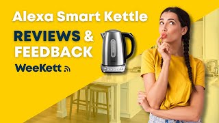 Alexa Smart Kettle Customer Reviews: Honest Reactions | #WeeKett Show Episode 50