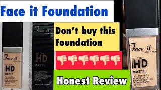 Face It Foundation review