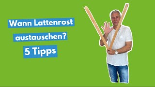 Lattenrost - Wann austauschen? | 5 Tipps