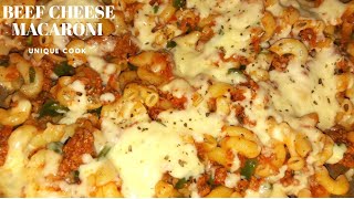 Cheese Beef Macaroni|(Goulash)|Beef Macaroni Recipe|By Unique Cook