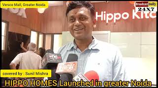 HIPPO HOMES "A Dalmia Bharat Enterprises" Launched in Greater Noida