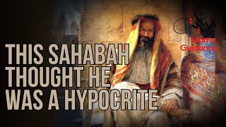 This Sahabah Thought He Was A Hypocrite