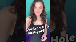 Jackson Hole başlıyor! #bitcoin #bestenazsüllü