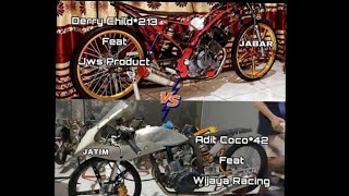 BIG MATCH!!! JWS PRODUCT VS WIJAYA RACING ll LAGA ANTAR PROVINSI