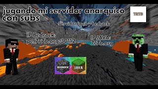 jugando 7r7b.org mi servidor anarquico Java y Bedrock | #2b2t