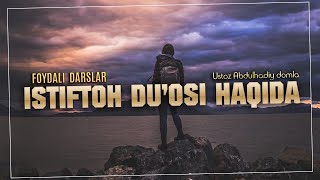 Istiftoh du'osi haqida | #08dars | Abdulhadiy domla