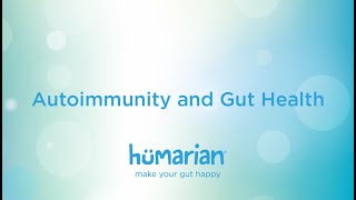 Autoimmunity and Gut Health