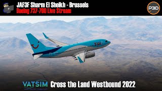 P3D v5 | VATSIM CROSS THE LAND | PMDG 737-700 | Sharm El Sheikh - Brussels (JAF3F)