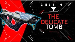 How To Get The Delicate Tomb in Destiny 2 Season 22: Season of the Witch