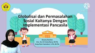 Globalisasi dan Permasalahan Sosial Kaitannya dengan Implementasi Pancasila