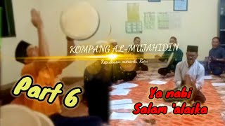 sholawat Ya Nabi Salam'alaika kompang Al-Mujahidin || mode latihan part 6