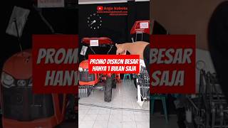 Traktor & Combine Murah Banget || PERIODE PROMO 28 FEB - 28 MAR 2024 ( WILAYAH KEDIRI) 082310180394