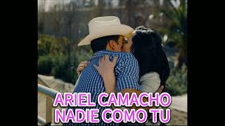 Ariel camacho - nadie como Tu