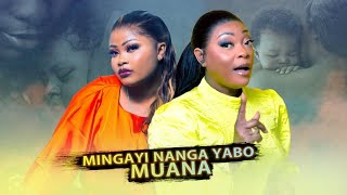 MINGAYI NANGA YABO MUANA/SERIE TELEVISEE CONGOLAIS/EPISODE 6