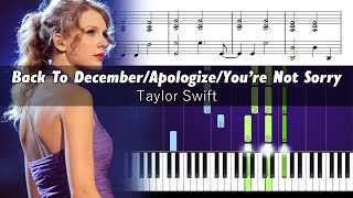 Taylor Swift - Back To December/Apologize/You're Not Sorry - Piano Tutorial with Sheet Music