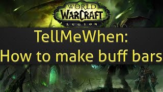 TellMeWhen: How to make buff bars