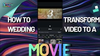 Edit Your Wedding Videos to A MOVIE! using Filmora Mobile App