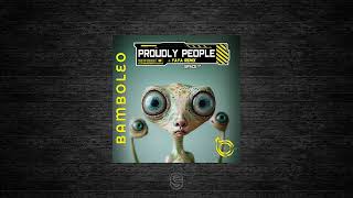 Premiere: Proudly People - Rock Like This - Bamboleo Records