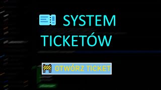 SYSTEM TICKETÓW | DISCORD PORADNIK