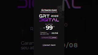 GRT Digital - Últimas vagas