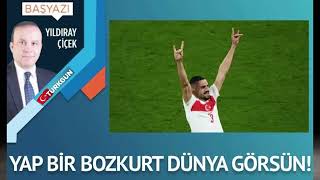 YAP BİR BOZKURT DÜNYA GÖRSÜN! #yıldırayçiçek #türkgün