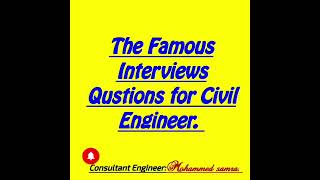 #Amazing series of interviews questions for civil engineer No 8