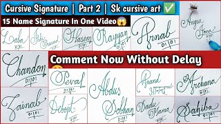 Cursive Signature | Part 2 | Sk cursive art ✅