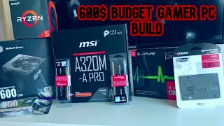 600$ Budget Gamer PC Build (MSI Motherboard RYZEN 5 2600 HyperX Fury Sapphire RX 550 and Etc.)